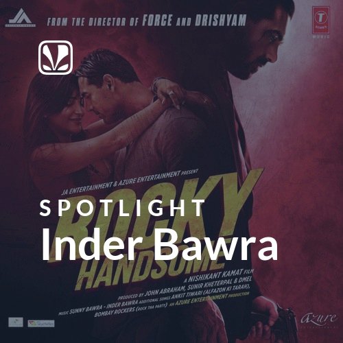 Inder Bawra - Spotlight