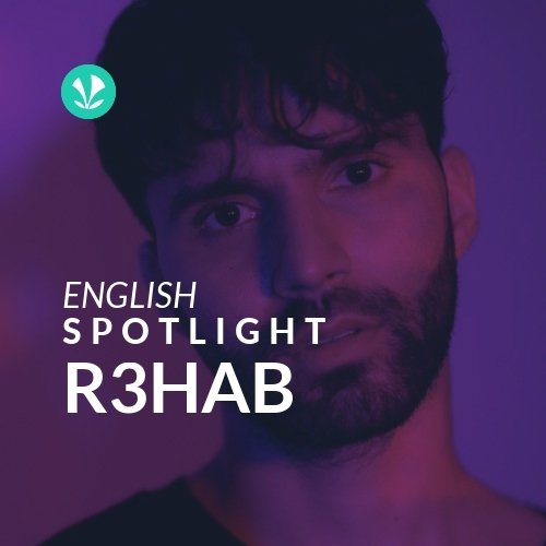 R3HAB - Spotlight