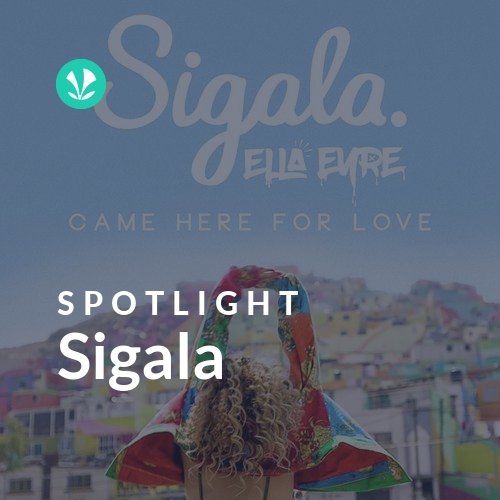 Sigala - Spotlight