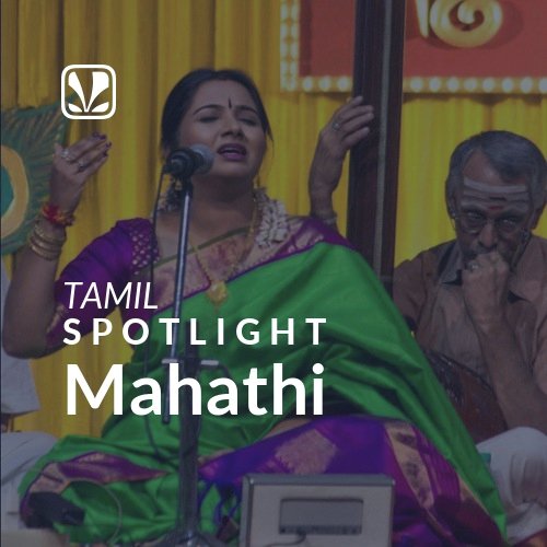 Mahathi - Spotlight