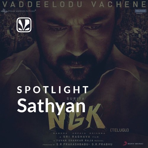 Sathyan - Spotlight