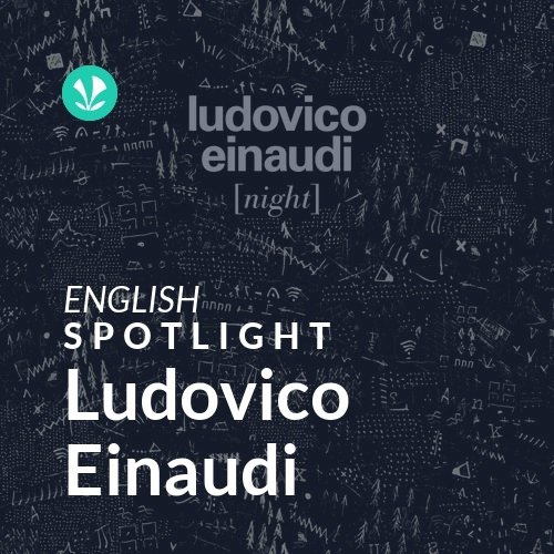 Ludovico Einaudi - Spotlight