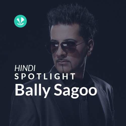 Bally Sagoo - Spotlight