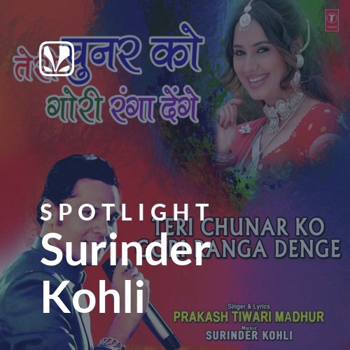 Surinder Kohli - Spotlight