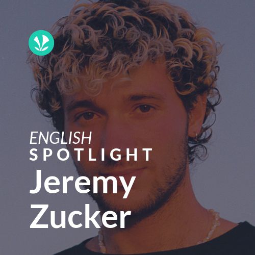 Jeremy Zucker - Spotlight