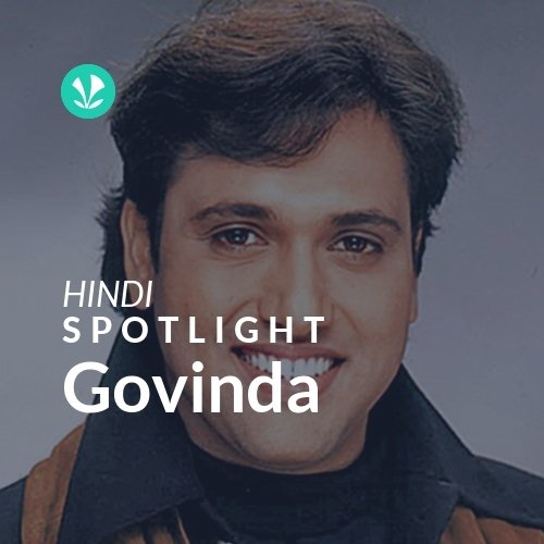 Govinda - Spotlight