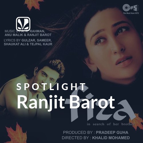 Ranjit Barot - Spotlight