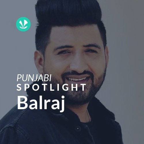 Balraj - Spotlight