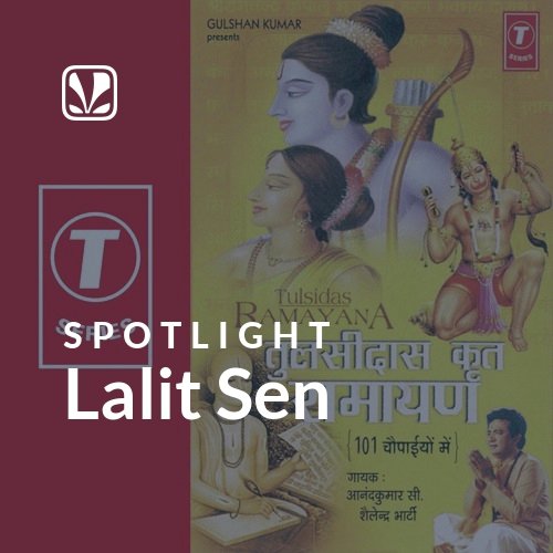 Lalit Sen - Spotlight