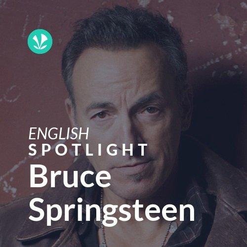 Bruce Springsteen - Spotlight