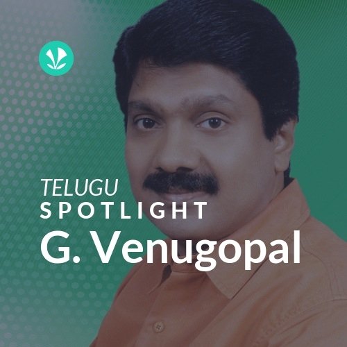 G. Venugopal - Spotlight