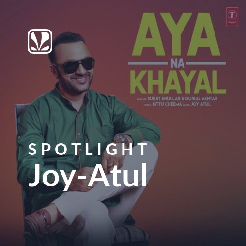 Joy-Atul - Spotlight