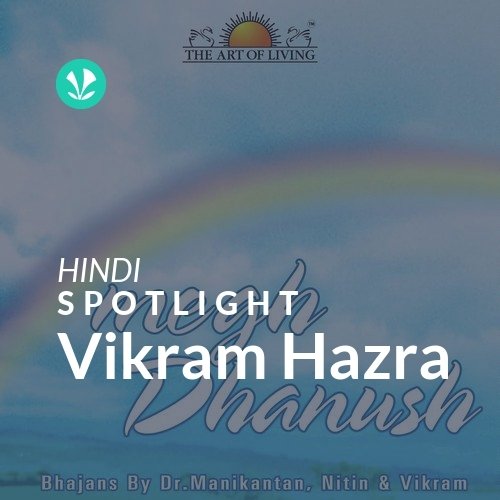 Vikram Hazra - Spotlight