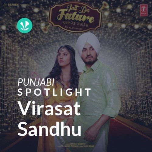 Virasat Sandhu - Spotlight