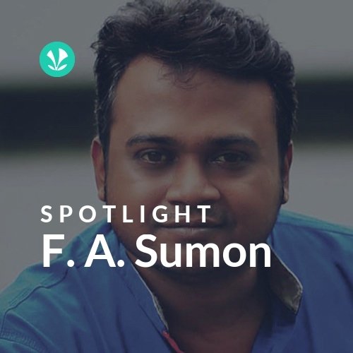 F. A. Sumon - Spotlight