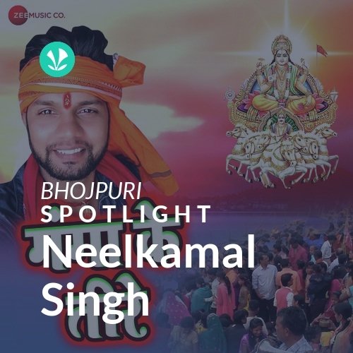 Neelkamal Singh - Spotlight