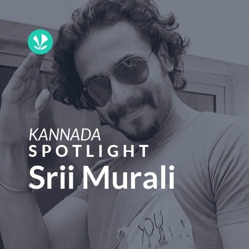 Srii Murali - Spotlight