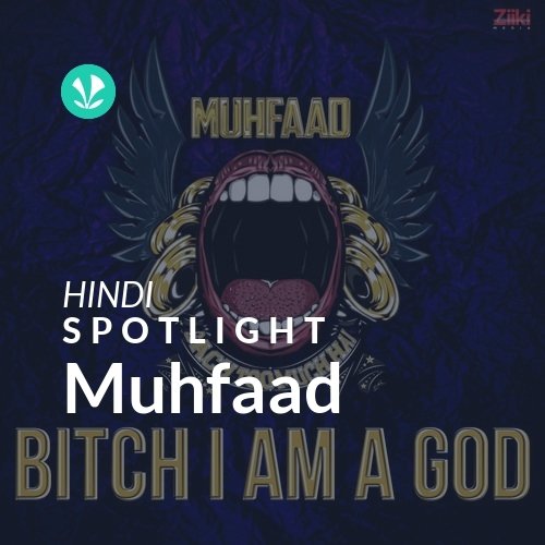 Muhfaad - Spotlight