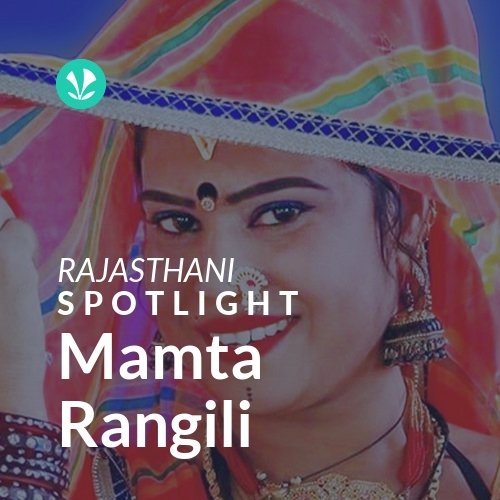 Mamta Rangili - Spotlight