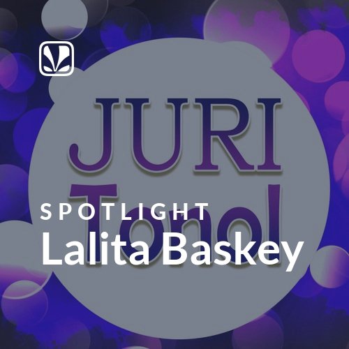 Lalita Baskey - Spotlight