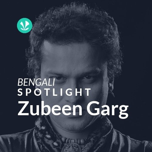 Zubeen Garg - Spotlight