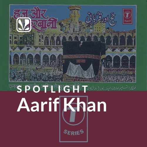 Aarif Khan - Spotlight