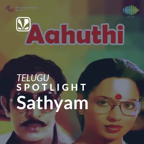 Sathyam - Spotlight