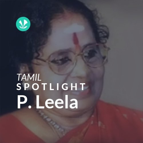 P. Leela - Spotlight