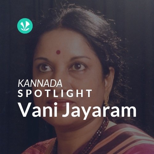 Vani Jayaram - Spotlight