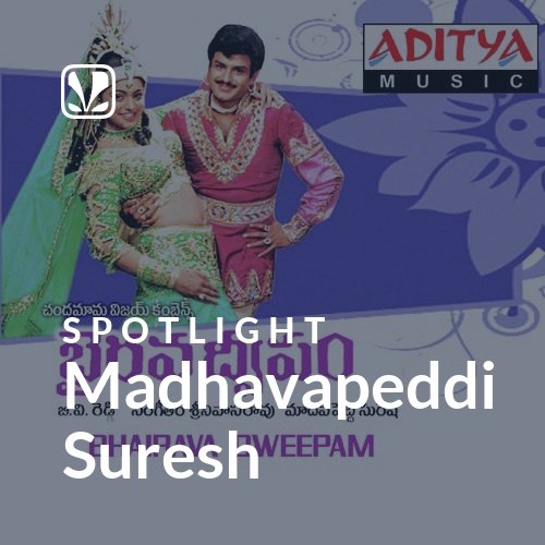Madhavapeddi Suresh - Spotlight