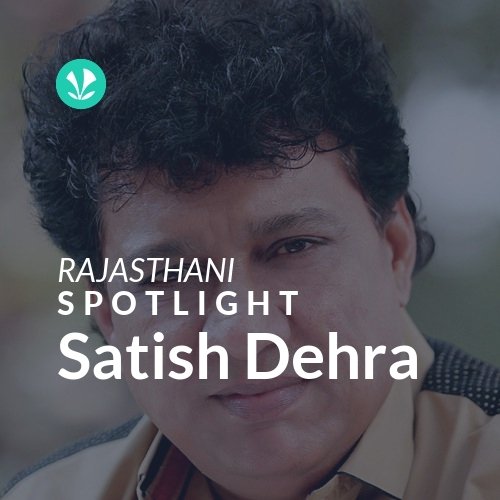 Satish Dehra - Spotlight