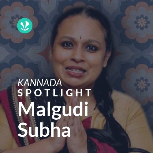 Malgudi Subha - Spotlight