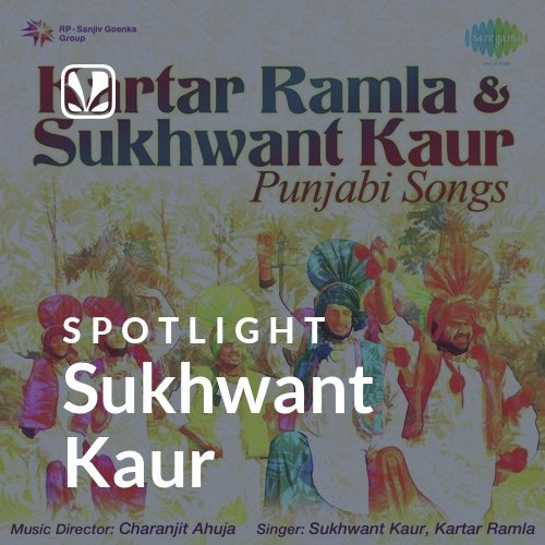 Sukhwant Kaur - Spotlight