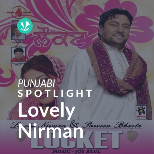 Lovely Nirman - Spotlight