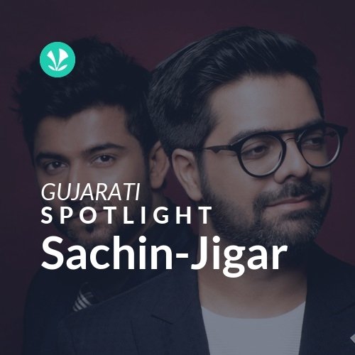 Sachin-Jigar - Spotlight
