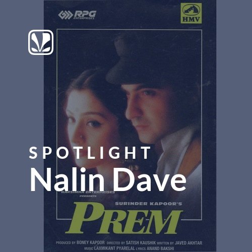 Nalin Dave - Spotlight