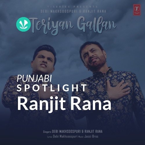 Ranjit Rana - Spotlight