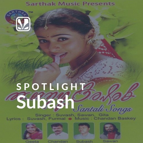 Subash - Spotlight