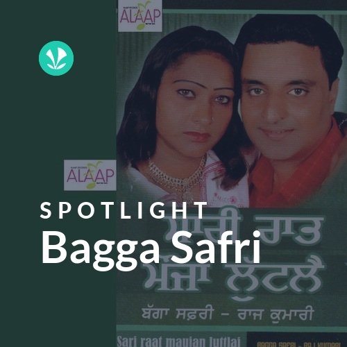 Bagga Safri - Spotlight
