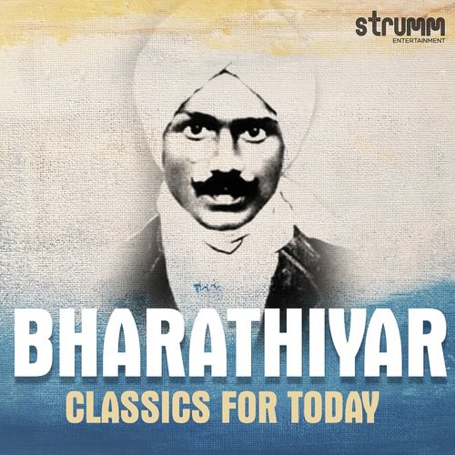 Bharathiyar Classics for Today