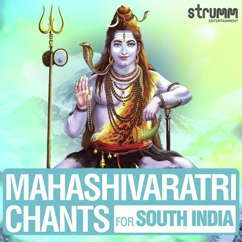 Mahashivaratri Chants for South India