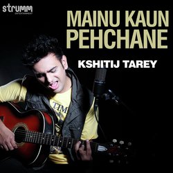 Mainu Kaun Pehchane-HQUNej9KYHI