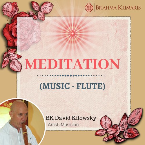 Meditation Music BK David