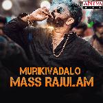 Murikivadalo Mass Rajulam