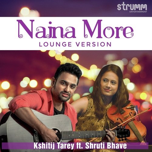 Naina More - Lounge Version