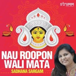 Nau Roopon Wali Mata-GQEhWkF,UF0