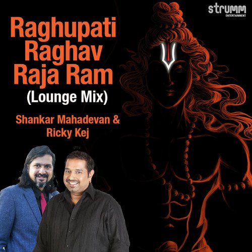 Raghupati Raghav Raja Ram - Lounge Mix
