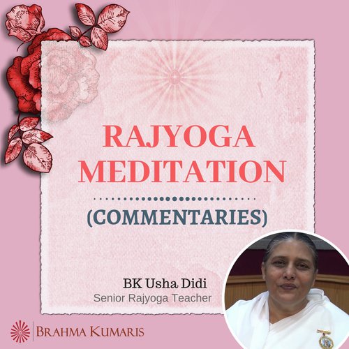 Rajyoga Meditation Commentry BK Usha Didi_poster_image