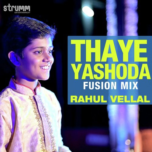 Thaye Yashoda (Fusion Mix)