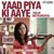 Yaad Piya Ki Aaye - Violin Instrumental